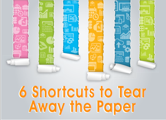 6 Shortcuts to Tear Away the Paper