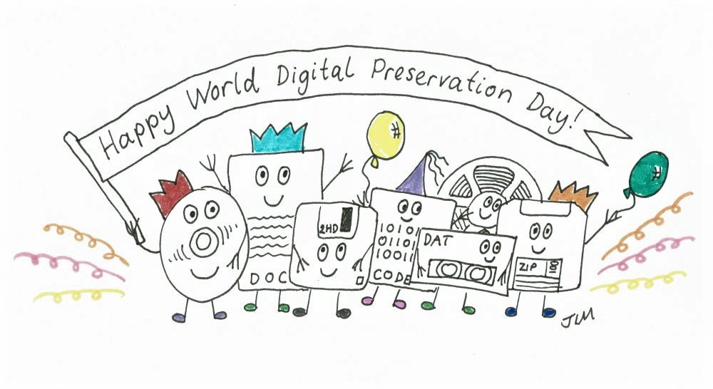 Happy WDPD World Digital Preservation Day 2019