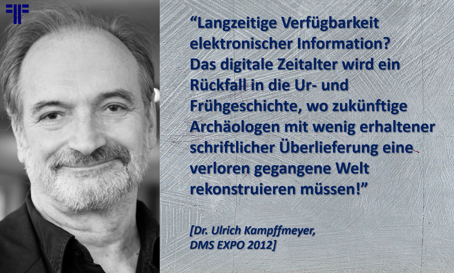 Langzeitige Verfügbarkeit von Information - Digital Preservation