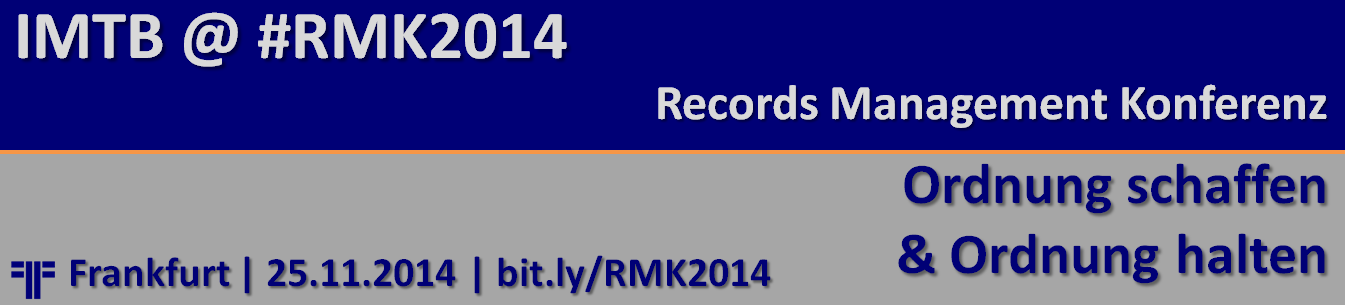 IMTB auf der Records Management Konferenz 2014