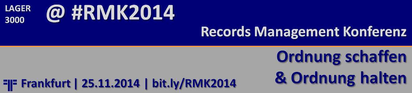 LAGER 3000 auf der Records Management Konferenz 2014