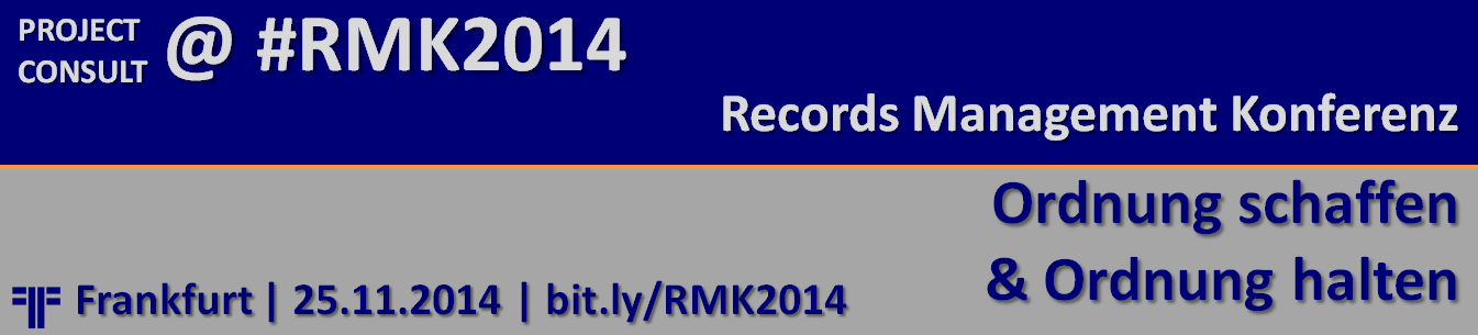 PROJECT CONSULT auf der Records Management Konferenz 2014