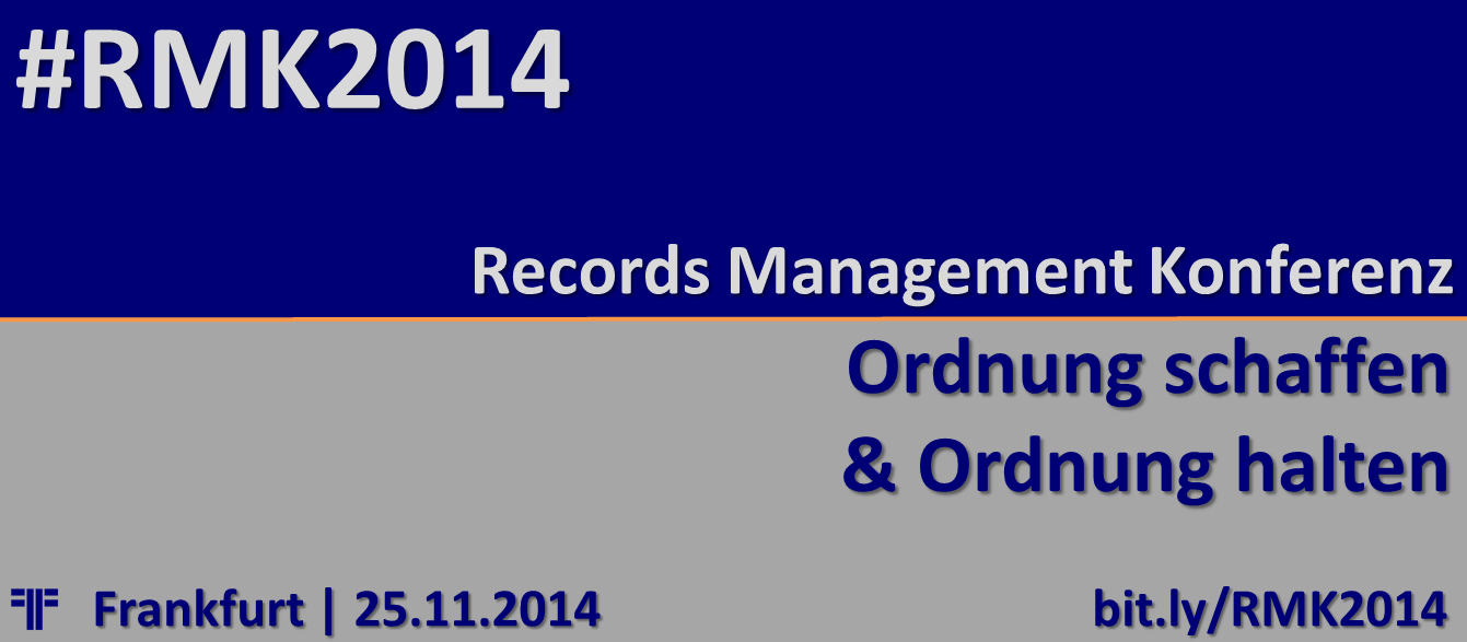 Zur Webseite der Records Management Konferenz 2014 Logo Records Management Konferenz 2014