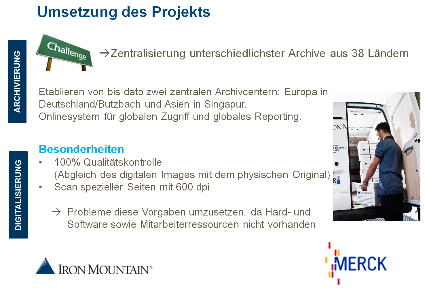 RMFT Merck: Umsetzung des Projekts