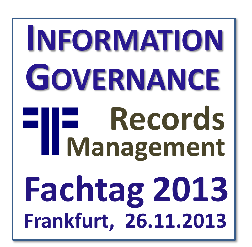 Records Management Fachtag | 26.11.2013  | Offenbach